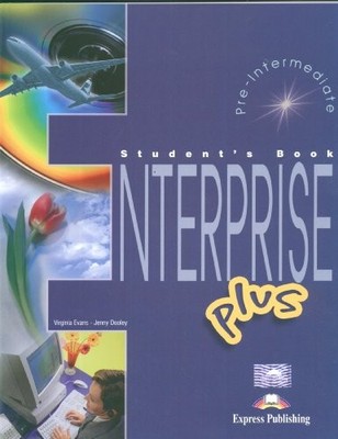 Enterprise 3 Plus Pre-intermediate Coursebook By Virginia Evans,
