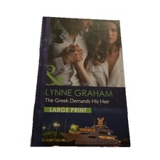 Mills & Boon Largeprint Romance hardback The Greek Demands his Heir Lynne Graham