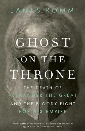 James Romm Ghost on the Throne (Tascabile)