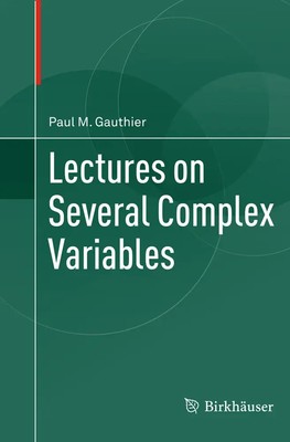 Paul M. Gauthier | Lectures on Several Complex Variables | Taschenbuch (2016)
