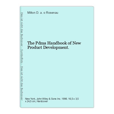 The Pdma Handbook of New Product Development. Rosenau, Milton D. a. o.: