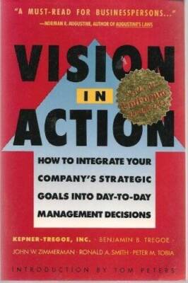 Vision in Action: Putting a Winning Strategy to Work - Paperback - GOOD