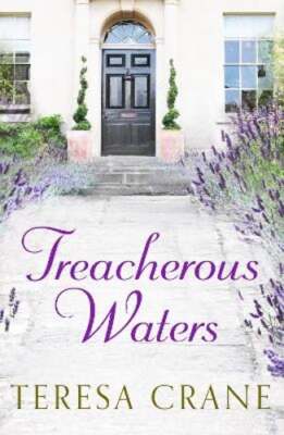 Treacherous Waters: A love story full of twists by Teresa Crane: New