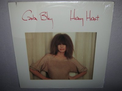 CARLA BLEY Heavy Heart ORIGINAL SEALED LP 1984 25003-1 co Kenny Kirkland Bullock