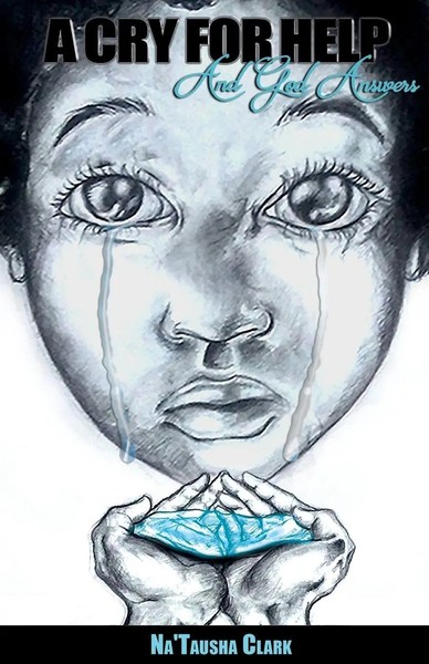 Natausha Clark | A Cry For Help | Taschenbuch | Englisch (2018)-image