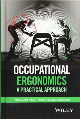 Occupational Ergonomics: A Practical Approach