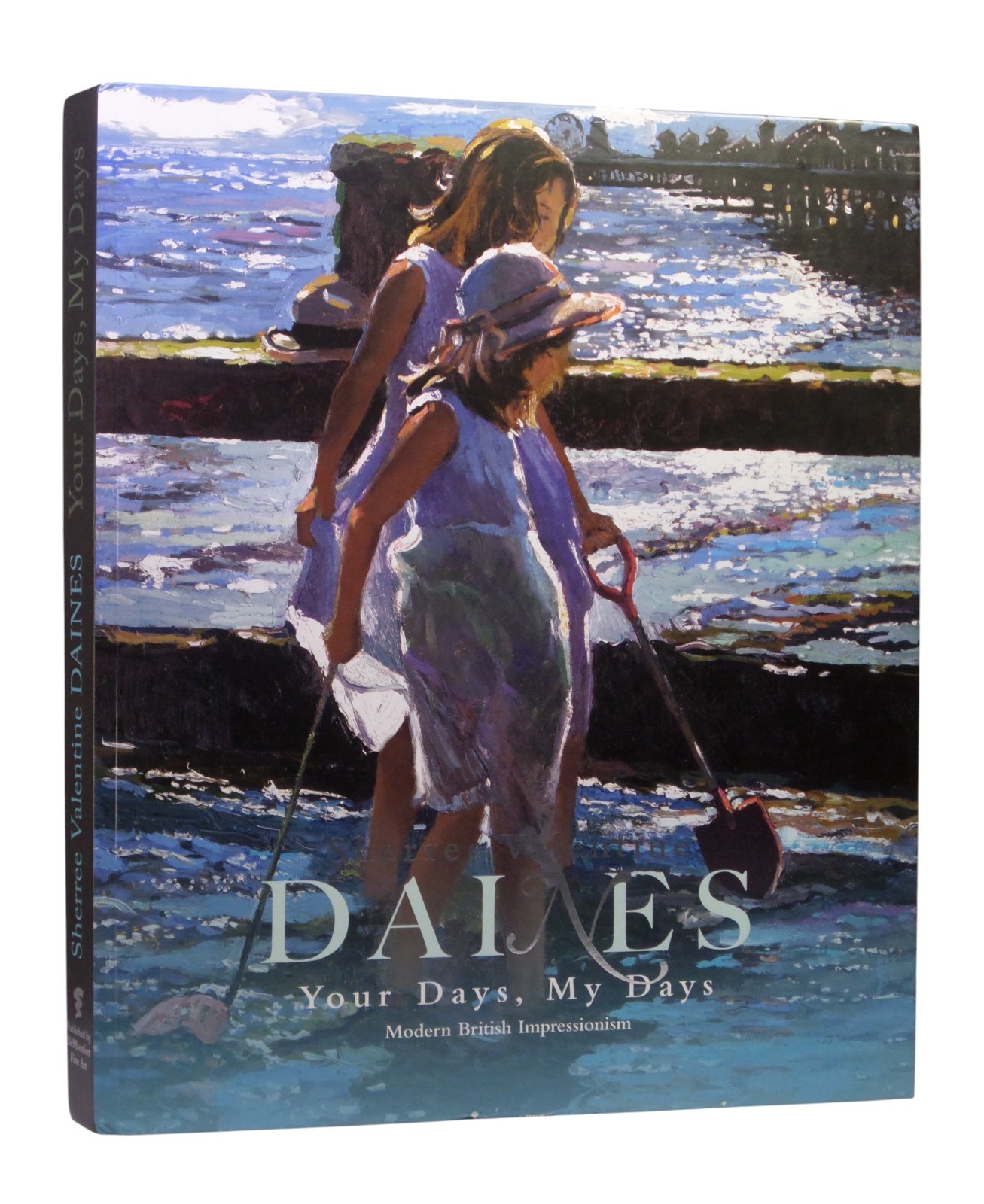 YOUR DAYS, MY DAYS: THE FACE OF MODERN BRITISH IMPRESSIONISM BY SHERREE V DAINES