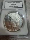 1922 -S PEACE DOLLAR AU WITH HOLDER UNGRADED YOU DECIDE