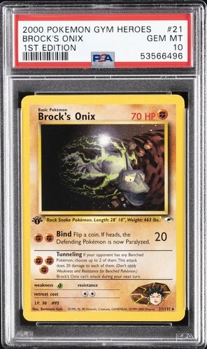 2000 POKEMON GYM HEROES 1ST EDITION #21 BROCK'S ONIX PSA 10