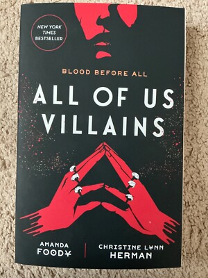 All of Us Villains by Amanda Foody and Christine Lynn Herman 