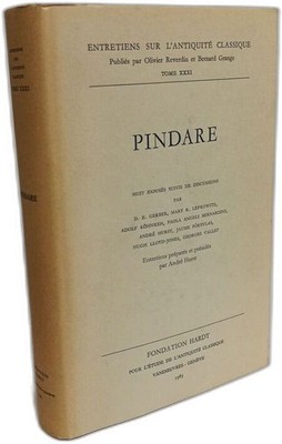 Pindare. Acht Vorträge gefolgt von Diskussionen von D. E. Gerber Mary R