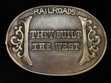 PJ03106 VINTAGE 1970s **RAILROADS THE BUILT THE WEST** SOLID BRASS BARON BUCKLE