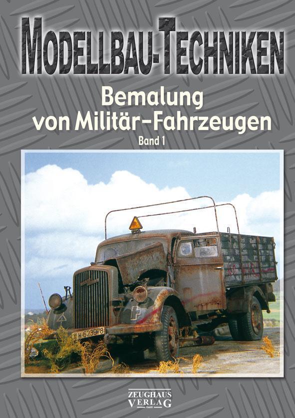 Thumbnail - Modellbau-techniken Bemalung Von Militär-fahrzeugen Band 1 Taschenbuch