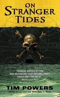 Tim Powers | On Stranger Tides | Taschenbuch | Englisch (2011) | Harpercollins