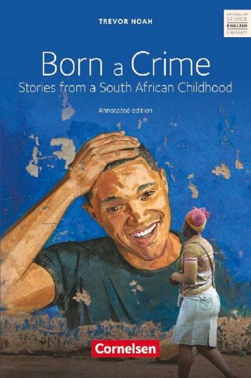 Born a Crime Trevor Noah