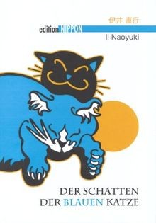 Der Schatten der blauen Katze von Naoyuki Ii | Buch | Zustand sehr gut - Naoyuki Ii