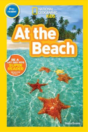Shira Evans National Geographic Kids Readers: At the Beach (Tascabile)