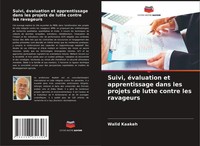 Suivi, éValuation Et Apprentissage Dans Les Projets De Lutte Contre Les...