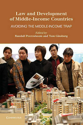 Law and Development of Middle-Income Countries Avoiding the Middle-Income Trap