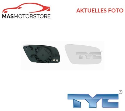 AUßENSPIEGEL SPIEGELGLAS LINKS TYC 302-0048-1 P NEU OE QUALITÄT