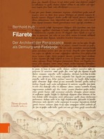 Filarete | Berthold Hub | Deutsch | Buch | 670 S. | 2020 | BöHlau-Verlag