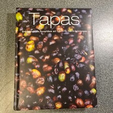 Tapas Unwiderstehliche Rezeptideen mit Anleitungen (gebundene Ausgabe)
