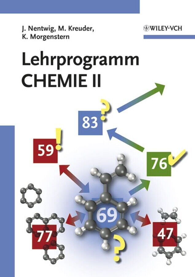Joachim Nentwig; Manfred Kreuder; Karl Morgenstern / Lehrprogramm Chemie II