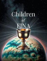 Gabriel Anthony Lopez (U. A.) | Children Of Fina | Taschenbuch | Englisch (2024)