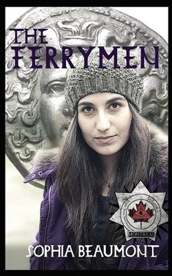 Sophia Beaumont The Ferrymen (Taschenbuch)