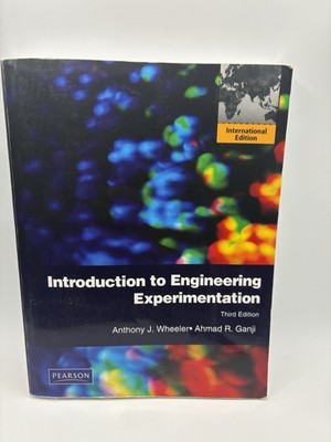 Introduction to Engineering Experimentation 3rd Edition International