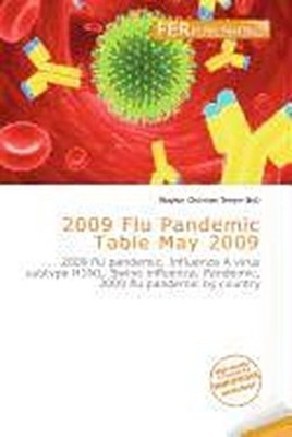2009 Flu Pandemic Table May 2009 Waylon Christian Terryn