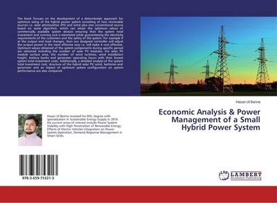 Economic Analysis & Power Management of a Small Hybrid Power System Hasan Ul Ban