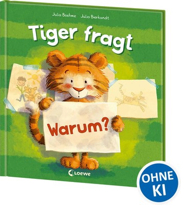 Tiger fragt Warum? | Julia Boehme | Buch | 32 S. | Deutsch | 2022
