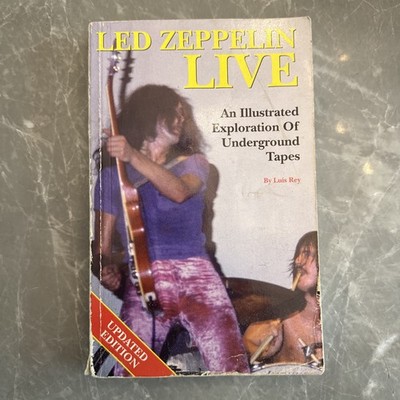 Led Zeppelin Live By Luis Rey - An Illustrated Exploration Of Underground Tapes