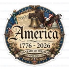 America 250 Years Sticker Vinyl Decal American Patriotic USA Flag C