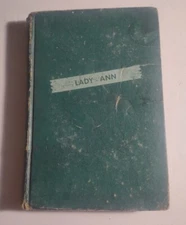 VINTAGE 1946 LADY ANN BY DONALD HENDERSON CLARKE HARDCOVER BOOK