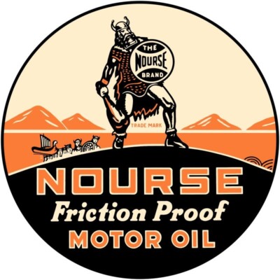 Nourse Friction Proof Motor Oil NEW Sign: 28'' Dia. Round AMERICAN STEEL