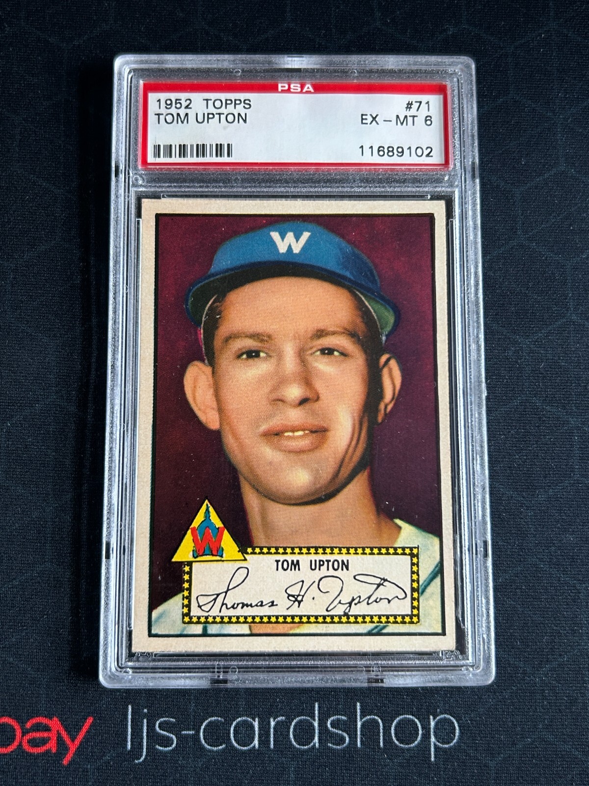 1952 TOPPS 71 TOM UPTON PSA 6 Washington Senators RC Red