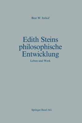 Edith Steins philosophische Entwicklung B. W. Imhof