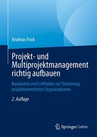 Projekt- Und Multiprojektmanagement Richtig Aufbauen Andreas Frick