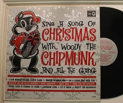 Woody The Chipmunk Sing A Song Of Christmas With Vinyl LP 12'' 33 RPM VG+