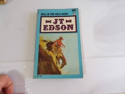 JT EDSON HELL IN THE PALO DURO 1971