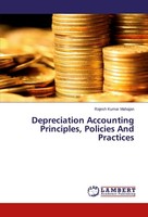 Depreciation Accounting Principles, Policies And Practices Rajesh Kumar Mahajan