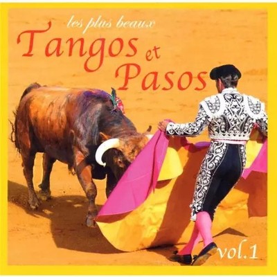 Les Plus Beaux Tangos Et Pasos/Vol.1