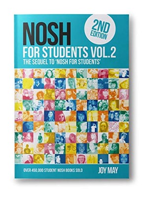 NOSH for Students Volume 2 - The Sequel to N... by May, Joy Paperback / softback