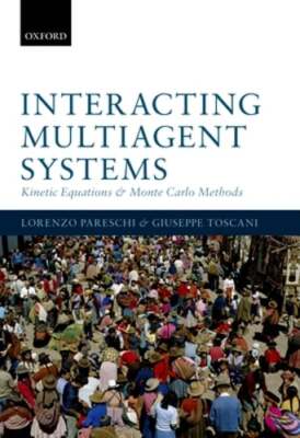 Interacting Multiagent Systems: Kinetic equations and Monte Carlo methods: New