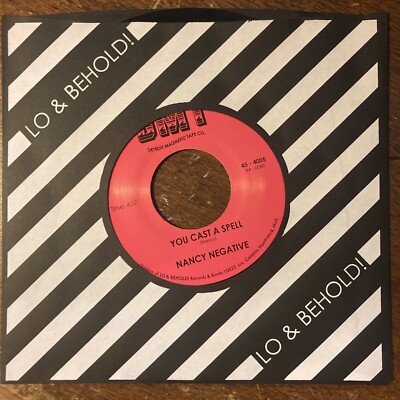 NANCY NEGATIVE You Cast A Spell / Suicide Eyeliner 45 Single DMT Detroit Goth