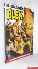 Il Grande Blek 55 The Spy Of The Red Jackets The Gazzetta Dello Sport Comic