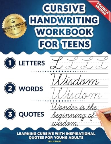 Cursive Handwriting Workbook for Teens: Learning Cursive with In