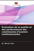 Min-Fu Tsan | ÉValuation De La Qualité Et Des Performances Des Commissions...